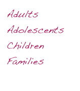 Adults
Adolescents
Children
Families
Couples